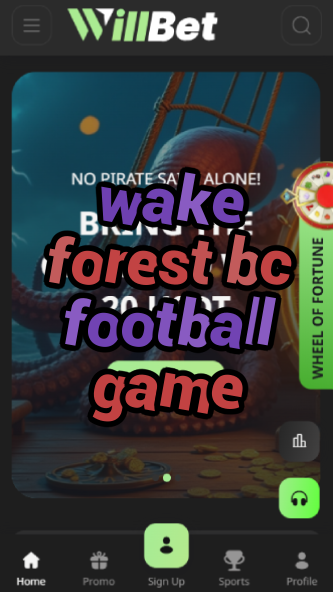 Wake Forest BC Football Game: Preview & Odds-vz72fvrf.com
